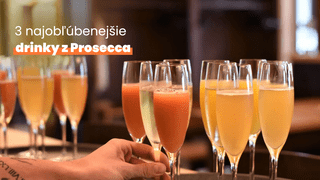 3 najobľúbenejšie drinky z prosecca, ktorých prípravu zvládne úplne každý